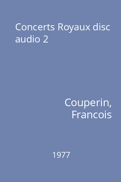 Concerts Royaux disc audio 2