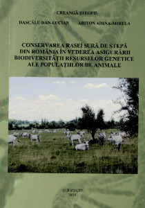 Conservarea rasei Sură de stepă din România în vederea asigurării biodiversității resurselor genetice ale populațiilor de animale