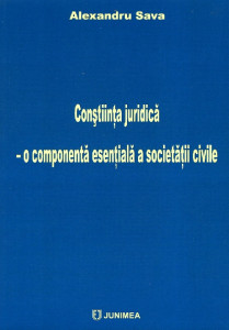 Conștiința juridică - o componentă esențială a societății civile