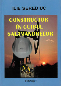 Constructor în cuibul salamandrelor : roman