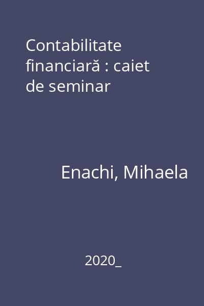 Contabilitate financiară : caiet de seminar