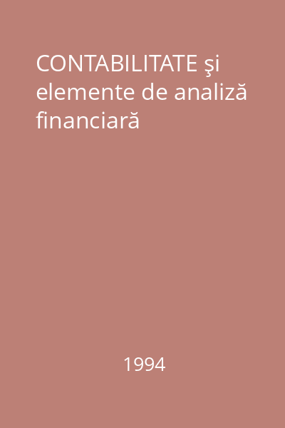 CONTABILITATE şi elemente de analiză financiară