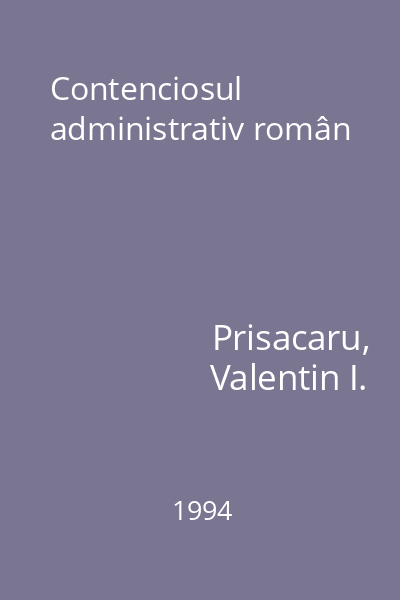 Contenciosul administrativ român