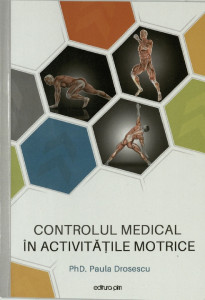 Controlul medical în activități motrice : curs pentru studenții de la Master Fitness și Estetică Corporală