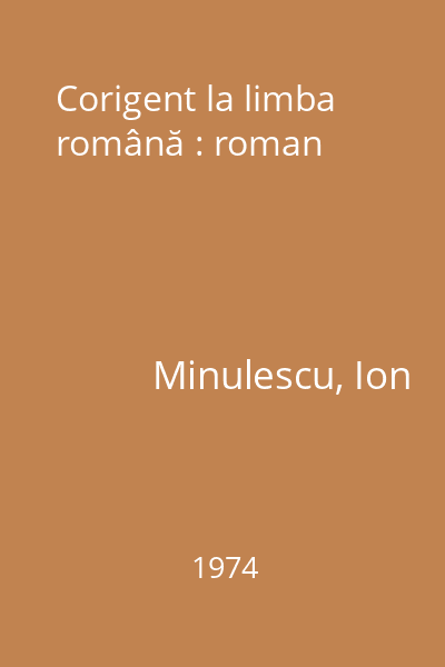 Corigent la limba română : roman