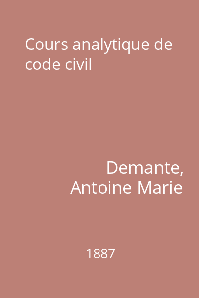 Cours analytique de code civil
