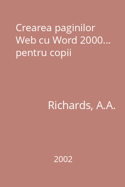 Crearea paginilor Web cu Word 2000... pentru copii