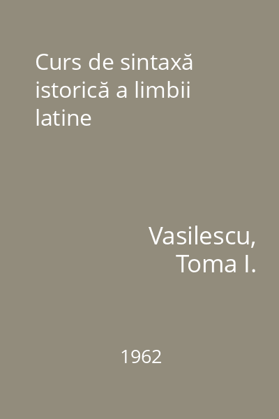 Curs de sintaxă istorică a limbii latine