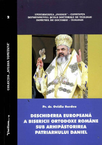 Deschiderea europeană a bisericii ortodoxe române sub arhipăstorirea Patriarhului Daniel