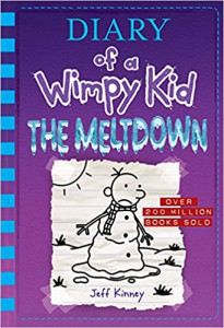 Diary of a Wimpy Kid : [Book 13] : The Meltdown