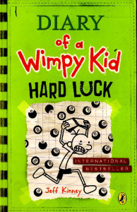 Diary of a Wimpy Kid : [Book 8] : Hard Luck