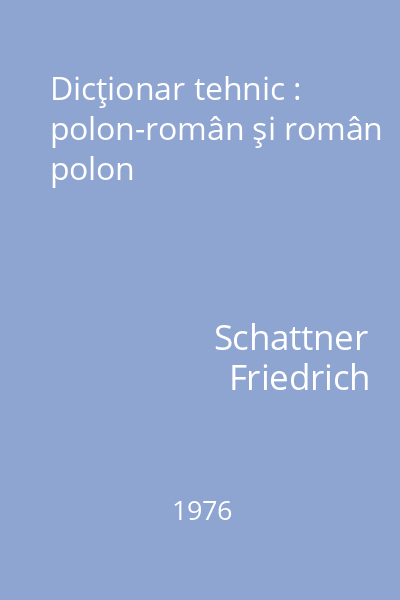 Dicţionar tehnic : polon-român şi român polon