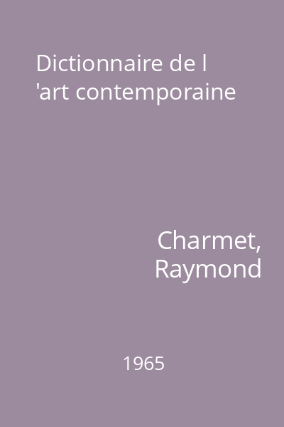 Dictionnaire de l 'art contemporaine