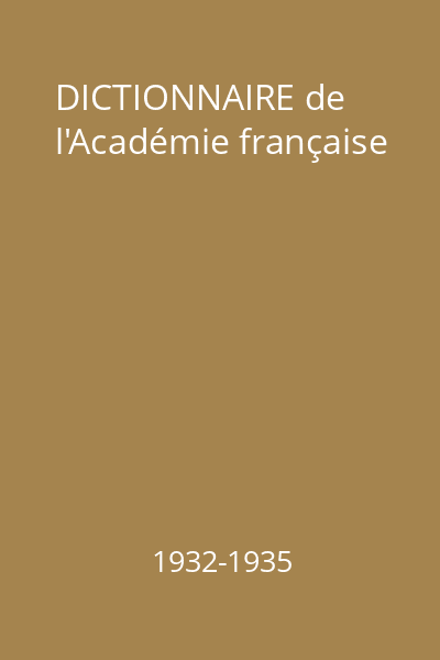 DICTIONNAIRE de l'Académie française