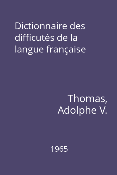 Dictionnaire des difficutés de la langue française