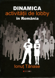 Dinamica activității de lobby în România