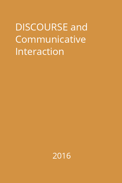 DISCOURSE and Communicative Interaction