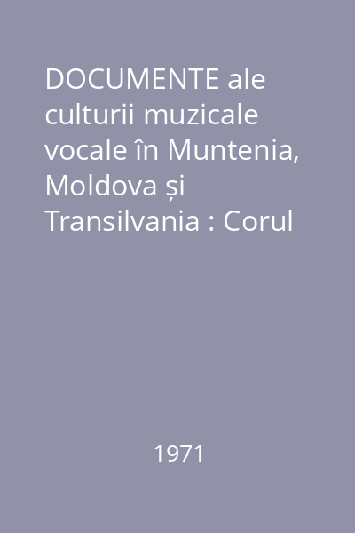 DOCUMENTE ale culturii muzicale vocale în Muntenia, Moldova și Transilvania : Corul de cameră „Madrigal” discul audio 2 : secolele XVI-XVIII