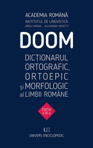 DOOM  - Dicționarul ortografic, ortoepic şi morfologic al limbii române