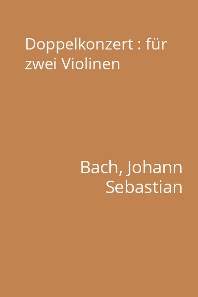 Doppelkonzert : für zwei Violinen