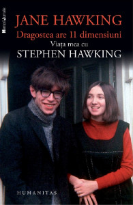 Dragostea are 11 dimensiuni : Viața mea cu Stephen Hawking