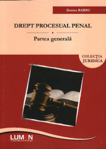 Drept procesual penal : partea generală
