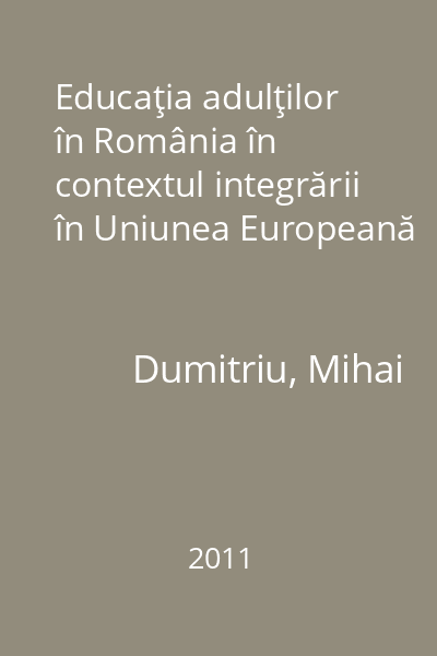 Educaţia adulţilor în România în contextul integrării în Uniunea Europeană