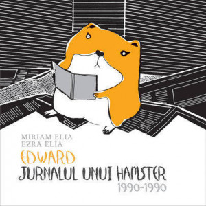 Edward : jurnalul unui hamster : 1990-1990