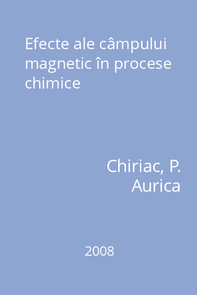 Efecte ale câmpului magnetic în procese chimice