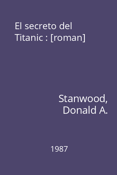 El secreto del Titanic : [roman]