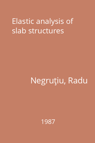Elastic analysis of slab structures