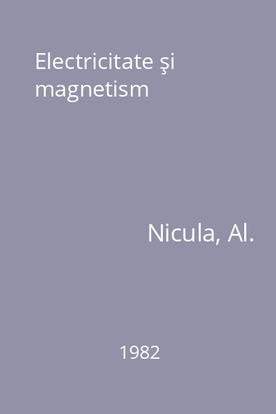 Electricitate şi magnetism