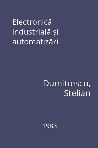 Electronică industrială şi automatizări
