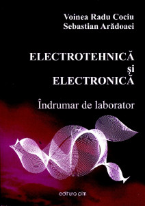 Electrotehnică și electronică : îndrumar de laborator