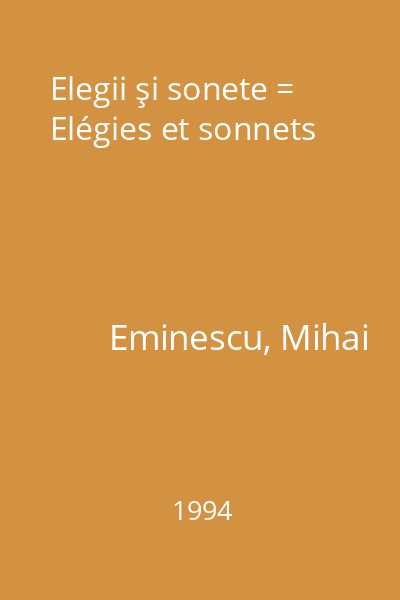 Elegii şi sonete = Elégies et sonnets