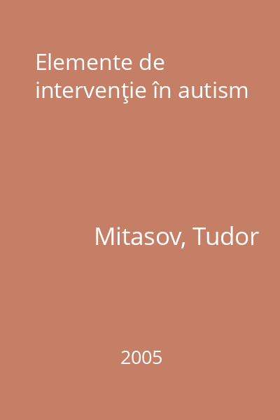 Elemente de intervenţie în autism