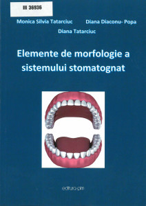 Elemente de morfologie a sistemului stomatognat