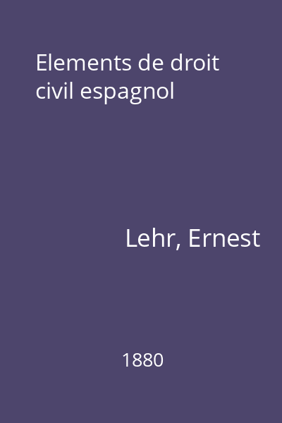 Elements de droit civil espagnol