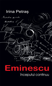 Eminescu - începutul continuu