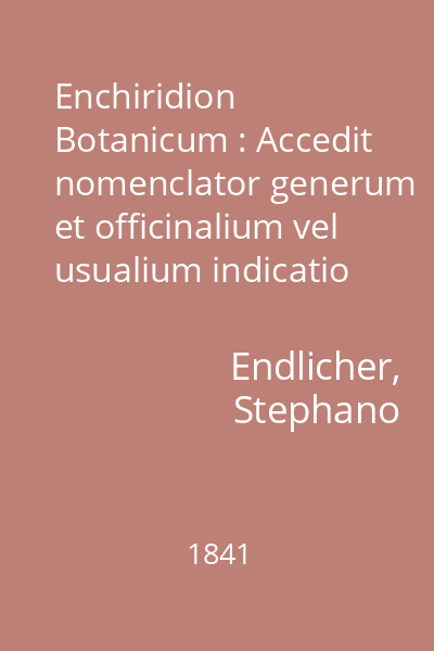 Enchiridion Botanicum : Accedit nomenclator generum et officinalium vel usualium indicatio