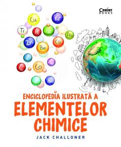 Enciclopedia ilustrată a elementelor chimice
