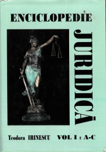 Enciclopedie juridică vol. 1 : A-C