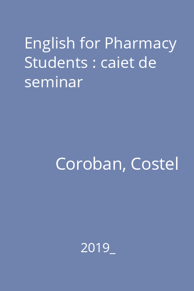 English for Pharmacy Students : caiet de seminar