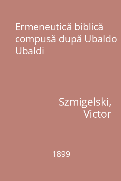 Ermeneutică biblică compusă după Ubaldo Ubaldi