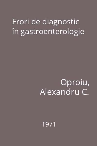 Erori de diagnostic în gastroenterologie