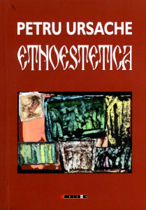 Etnoestetica sau Mic tratat de estetică a artelor oralității