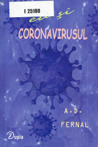 Eu și coronavirusul : roman
