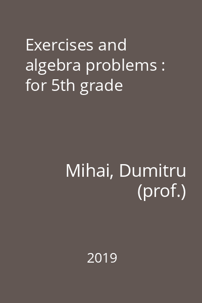 Exercises and algebra problems : for 5th grade