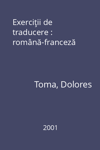 Exerciţii de traducere : română-franceză