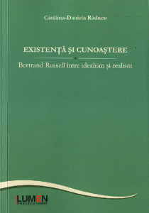 Existență și cunoaștere : Bertrand Russell între idealism și realism